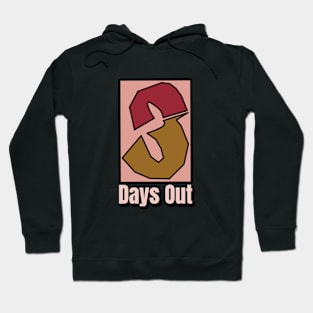 3 DAYS OUT LOGO tshirt Hoodie